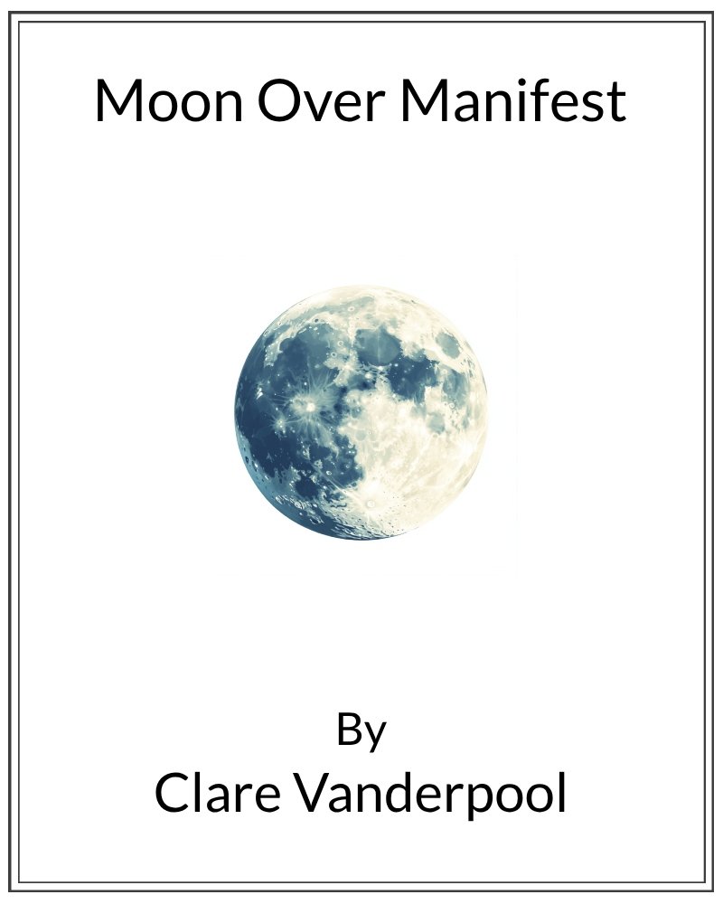 Cover image for Moon Over Manifest